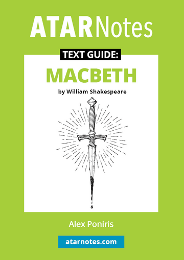 ATAR Notes Text Guide: Macbeth