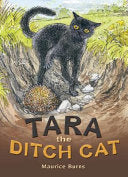 Rigby Literacy Collections Take-Home Library Middle Primary: Tara the Ditch Cat (Reading Level 30/F&P Level U)