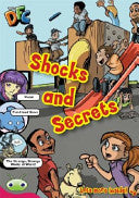 Shocks and Secrets