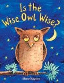 Is the Wisest Owl Wise