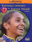 Kaisiana's Journey to Torres Strait