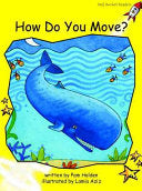 How Do You Move?