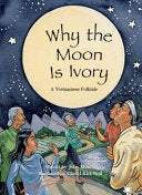 Why the Moon Is Ivory