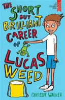 Short But Brilliant Career of Lucas Weed