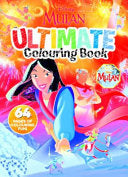 Mulan: Ultimate Colouring Book (Disney)