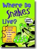 Where Do Snakes Live?