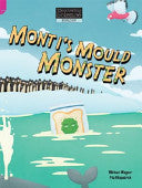 Monti's Mould Monster