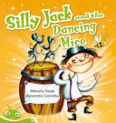 Silly Jack and the Dancing Mice