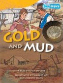 Gold and Mud