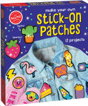 Make Your Own Stick-On Patches (Klutz)