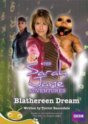 The Sarah Jane adventures : blathereen dream