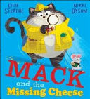 Mack and the Missing Cheese