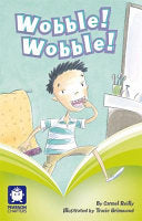 Wobble! Wobble!