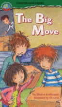 Making Connections Comprehension Library Grade 4: the Big Move