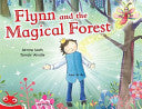 Flynn and the Magical Forest