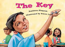 Rigby Literacy Collections Take-Home Library Middle Primary: the Key (Reading Level 25/F&P Level P)