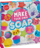 Make Your Own Soap (Klutz)