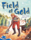 Phonic Fiction Readers: Field of gold