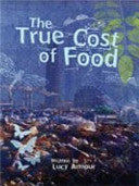 The True Cost of Food