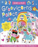 Make and Play Groovicorns Palace