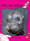 Who Has Whiskers?