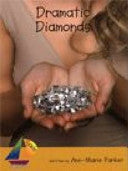 Dramatic Diamonds