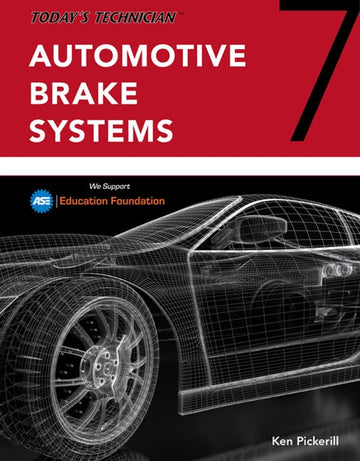 Today's Technician : Automotive Brake Systems, Classroom and Shop  Manual Pre-Pack