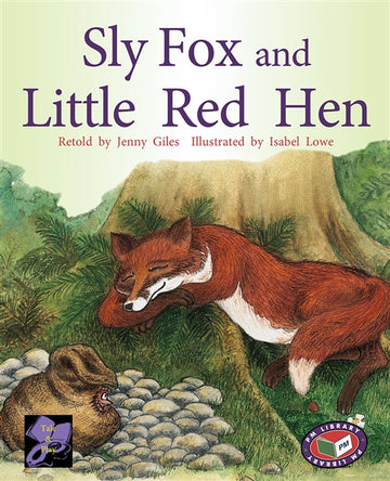 Sly Fox and Little Red Hen