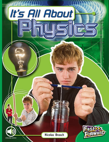 It's All About Physics