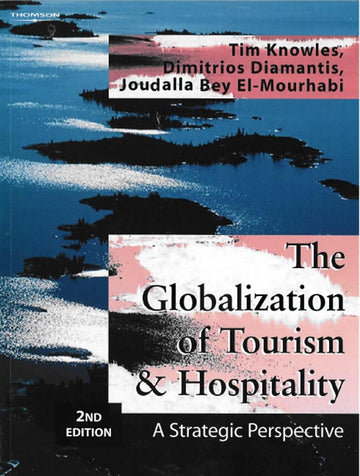 The Globalization of Tourism & Hospitality