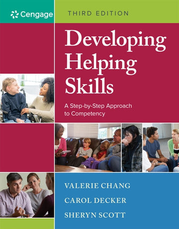 Developing Helping Skills : A Step-by-Step Approach to Competency