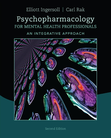 Psychopharmacology for Mental Health Professionals : An Integrative  Approach