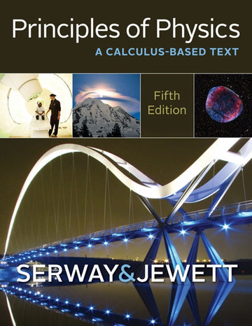 Principles of Physics : A Calculus-Based Text