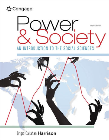 Power and Society : An Introduction to the Social Sciences
