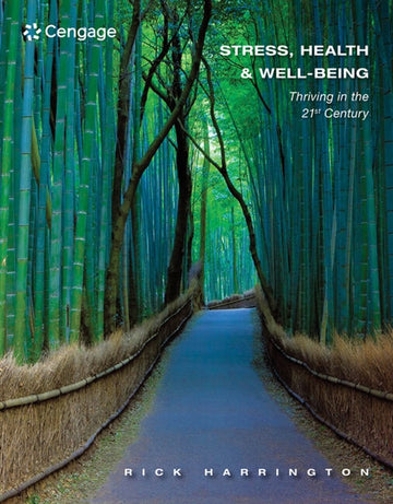 Stress, Health and Well-Being : Thriving in the 21st Century