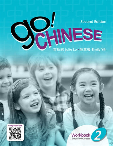 Go! Chinese 2, 2e Student Workbook  (Simplified Chinese)