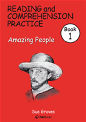Reading & Comprehension Practice Book 1: Amazing People