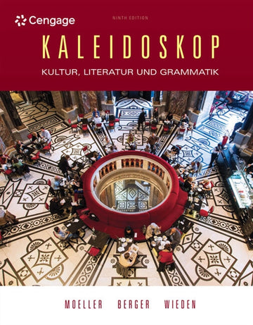 Student Activities Manual for Moeller/Adolph/Mabee/Berger's  Kaleidoskop, 9th