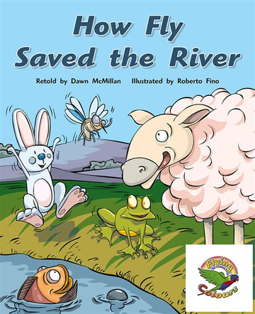 How Fly Saved the River