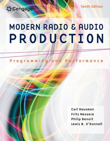 Modern Radio and Audio Production : Programming and Performance