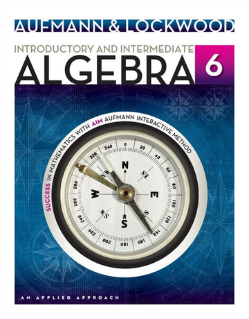 Student Solutions Manual for Aufmann/Lockwood's Introductory and  Intermediate Algebra: An Applied Approach, 6th