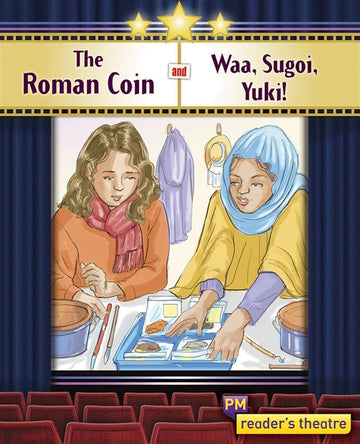 Reader's Theatre: The Roman Coin and Wa Sugoi, Yuki
