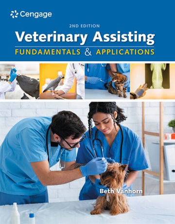 Veterinary Assisting Fundamentals and Applications