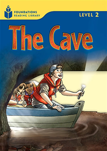 The Cave : Foundations Reading Library 2