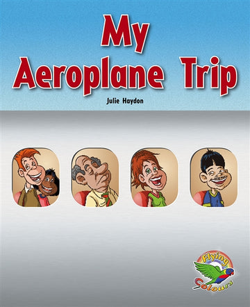 My Aeroplane Trip