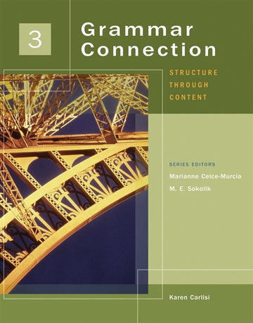 Grammar Connection 3 : Structure through Content