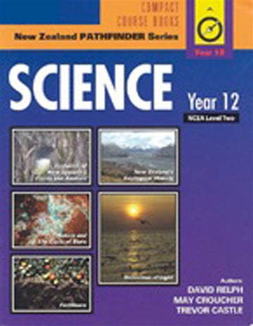 New Zealand Pathfinder Series: Science Year 12, NCEA Level 2 : NCEA  Level 2