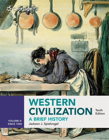Western Civilization : A Brief History, Volume II since 1500