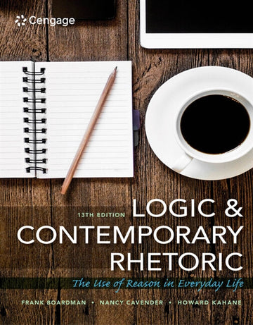 Logic and Contemporary Rhetoric : The Use of Reason in Everyday Life