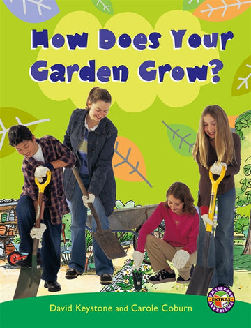 How Does Your Garden Grow?